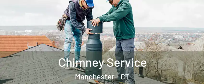  Chimney Service Manchester - CT