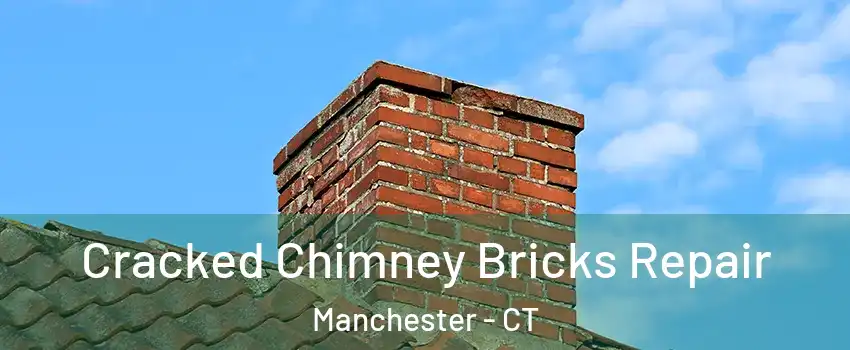  Cracked Chimney Bricks Repair Manchester - CT