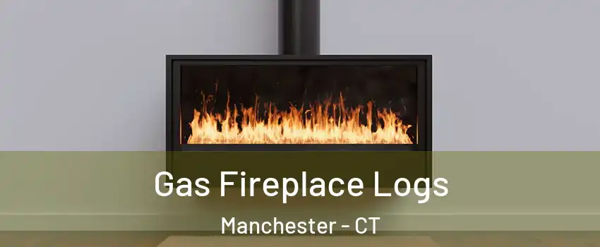 Gas Fireplace Logs Manchester - CT