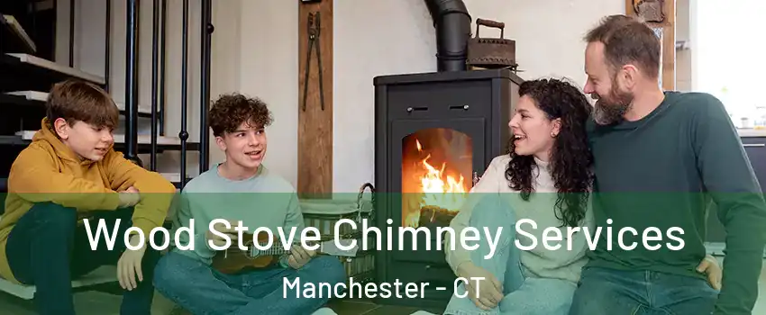  Wood Stove Chimney Services Manchester - CT